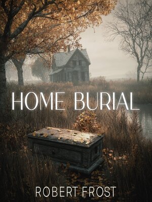 cover image of Home Burial